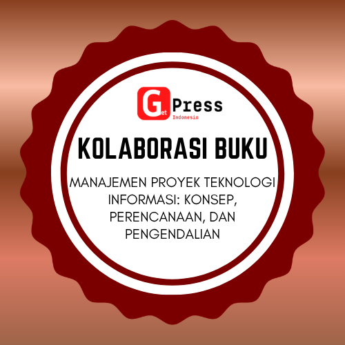 2729 MANAJEMEN PROYEK TEKNOLOGI INFORMASI: KONSEP, PERENCANAAN, DAN PENGENDALIAN